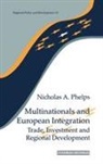 Nicholas A. Phelps, Phelps Nicholas A. - Multinationals and European Integration