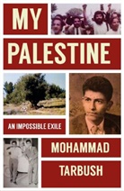 Mohammad Tarbush - My Palestine