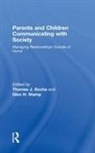 Thomas J. (Old Dominion University Socha, Thomas J. Stamp Socha, Thomas J Socha, Thomas J. Socha, Socha Thomas J., Glen Stamp... - Parents and Children Communicating With Society