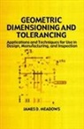 James D Meadows, James D. Meadows, Meadows James D. - Geometric Dimensioning and Tolerancing