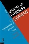 Paul Hartley, Paul (University of Gloucestershire Hartley, Hartley Paul, Gertrud Robins, Robins Gertrud - Manual of Business German