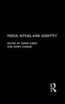 James Liebes Curran, James Curran, Curran James, Tamar Liebes, Liebes Tamar - Media, Ritual and Identity