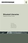 David Hamilton Barton, David Barton, Mary Hamilton, Roz Ivanic, Ivanic Roz - Situated Literacies