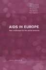 Peter Moatti Aggleton, Peter Aggleton, Jean Paul Moatti, Moatti Jean Paul, Annick Prieur, Prieur Annick... - Aids in Europe