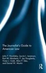 John Nockleby, John (Loyola Law School Nockleby, John Nockleby, John T Nockleby, John T. Nockleby, Nockleby John - Journalist''s Guide to American Law