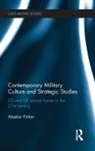 Alastair Finlan, Alastair (Swedish Defence University Finlan, Finlan Alastair - Contemporary Military Culture and Strategic Studies