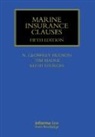 Geoffrey Hudson, Geoffrey Madge Hudson, Hudson Geoffrey, Tim Madge, Madge Tim, Keith Sturges - Marine Insurance Clauses