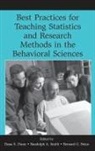 Dana S. Smith Dunn, Bernard C Beins, Bernard C. Beins, Dana S Dunn, Dana S. Dunn, Dunn Dana S.... - Best Practices in Teaching Statistics and Research Methods in the