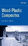 Klyosov, Anatole A Klyosov, Anatole A. Klyosov, Anatole A. (Harvard University) Klyosov, Klyosov Anatole A. - Wood-Plastic Composites