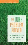 A J Turgeon, A. J. Turgeon, Alfred J Turgeon, Alfred J. (Penn State University Turgeon, Turgeon Alfred J., J M Vargas... - Turf Problem Solver
