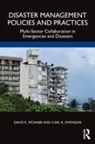 David E. Mcnabb, David E. (Pacific Lutheran University Mcnabb, McNabb David E., Carl R. Swenson - Disaster Management Policies and Practices