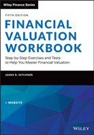 James R. Hitchner, Hitchner James R. - Financial Valuation Workbook