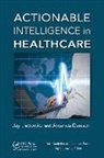 Jay (Harrisburg University of Science a Liebowitz, Jay Dawson Liebowitz, Amanda Dawson, Dawson Amanda, Jay Liebowitz - Actionable Intelligence in Healthcare