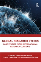 L. Scott Benson, Margaret Carlson, Carlson Margaret, Caren J. Frost, Caren J. Gren Frost, Frost Caren J.... - Global Research Ethics