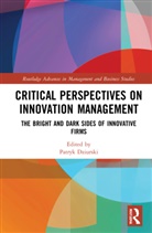 Patryk (Warsaw School of Economics Dziurski, Patryk Dziurski - Critical Perspectives on Innovation Management