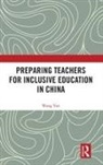Wang Yan - Preparing Teachers for Inclusive Education in China