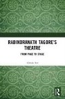 Abhijit Sen, Sen Abhijit - Rabindranath Tagore''s Theatre