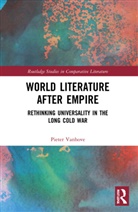 Pieter Vanhove - World Literature After Empire