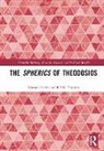 Nathan Sidoli, Nathan (Waseda University) Thomas Sidoli, Sidoli Nathan, R.S.D. Thomas, Thomas R.S.D. - Spherics of Theodosios
