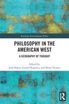 Josh Kuperus Hayes, Josh Hayes, Hayes Josh, Gerard Kuperus, Kuperus Gerard, Brian Treanor... - Philosophy in the American West