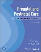 Karen Trister (Johns Hopkins University Sch Grace, Cindy L. Farley, Karen Trister Grace, Noelene K. Jeffers, Noelene K Jeffers et al, Cindy L Farley... - Prenatal and Postnatal Care