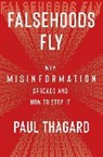 Paul Thagard, Thagard Paul - Falsehoods Fly