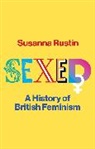 Susanna Rustin - Sexed
