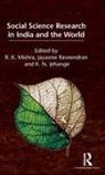 R. K. Raveendran Mishra, K. N. Jehangir, Jehangir K. N., R. K. Mishra, Mishra R. K., Jayasree Raveendran... - Social Science Research in India and the World