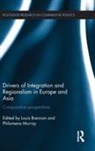 Louis (Trinity College Brennan, Louis Brennan, Brennan Louis, Philomena Murray, Murray Philomena - Drivers of Integration and Regionalism in Europe and Asia
