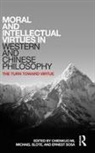 Chienkuo (Soochow University) Slote Mi, Chienkuo Slote Mi, Chienkuo Mi, Michael Slote, Slote Michael, Ernest Sosa... - Moral and Intellectual Virtues in Western and Chinese Philosophy