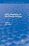 J. Binns - Latin Literature of the Fourth Century (Routledge Revivals)