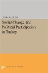 Ergun Ozbudun, Ozbudun Ergun - Social Change and Political Participation in Turkey