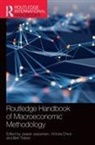 Jesper Chick Jespersen, Victoria Chick, Chick Victoria, Jesper Jespersen, Jespersen Jesper, Bert Tieben - Routledge Handbook of Macroeconomic Methodology