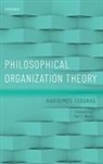 Haridimos Tsoukas, Haridimos (The Columbia Ship Management P Tsoukas, Tsoukas Haridimos - Philosophical Organization Theory