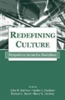 John R. Faulkner Baldwin, John R Baldwin, John R. Baldwin, Baldwin John R., Sandra L Faulkner, Sandra L. Faulkner... - Redefining Culture