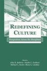 John R. Faulkner Baldwin, John R Baldwin, John R. Baldwin, Baldwin John R., Sandra L Faulkner, Sandra L. Faulkner... - Redefining Culture