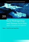 David Drew, David (Trinity College Drew, David Drew, Drew David, Heinz H&ouml;tzl - Karst Hydrogeology Human Activities: Impacts, Consequences