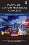 Julie (University of St Andrews Miao, Julie Benneworth Miao, Paul Benneworth, Benneworth Paul, Julie Miao, Julie Tian Miao... - Making 21st Century Knowledge Complexes