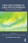 Margaret Rustin Rustin, Margaret Rustin, Michael Rustin, Rustin Margaret, Rustin Michael - New Discoveries in Child Psychotherapy