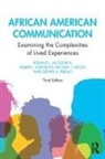 Michael L Hecht, Michael L. Hecht, Hecht Michael L., Ronald L Jackson, Ronald L Jackson II, Ronald L. Jackson II... - African American Communication