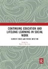 Paul A. Kurzman, Paul A. (Hunter College Kurzman, Paul A. Kurzman, Kurzman Paul A. - Continuing Education and Lifelong Learning in Social Work