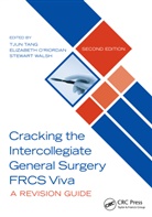 Tjun (Singapore General Hospital. Sengkang G Tang, Elizabeth O'Riordan, Tjun Tang, Tang Tjun, Stewart Walsh, Walsh Stewart - Cracking the Intercollegiate General Surgery Frcs Viva 2e