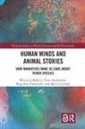 Cie&amp;, Marcin Cieński, Wojciech Ma&iquest;ecki, Wojciech Sorokowski Maecki, Wojciech Malecki, Wojciech Sorokowski Malecki... - Human Minds and Animal Stories