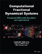 Snehashish Chakraverty, Snehashish Jena Chakraverty, Chakraverty Snehashish, Rajarama M Jena, Rajarama M. Jena, Sub Jena... - Computational Fractional Dynamical Systems