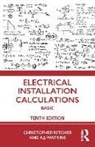 Christopher Kitcher, Christopher (College Lecturer Kitcher, Kitcher Christopher - Electrical Installation Calculations