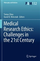 N Weisstub, David N. Weisstub, Tomas Zima - Medical Research Ethics: Challenges in the 21st Century