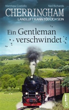 Matthew Costello, Neil Richards - Cherringham - Ein Gentleman verschwindet