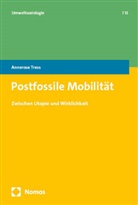 Annerose Tress - Postfossile Mobilit&auml;t