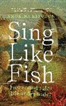 Amorina Kingdon - Sing Like Fish