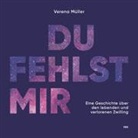 Verena M&uuml;ller - Du fehlst mir